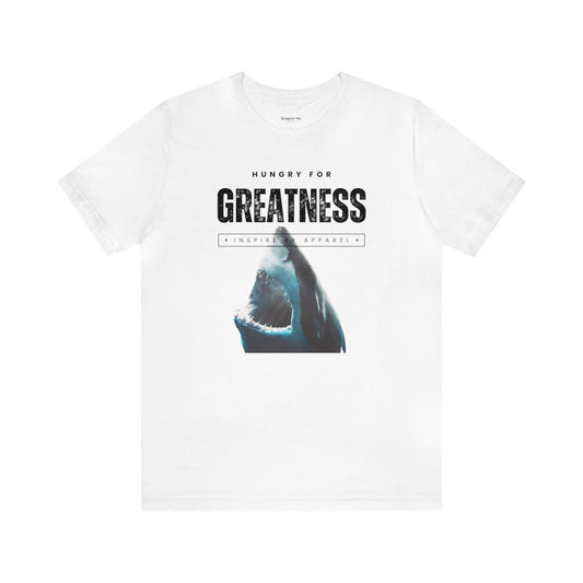 Shark T-shirt - Hungry for Greatness