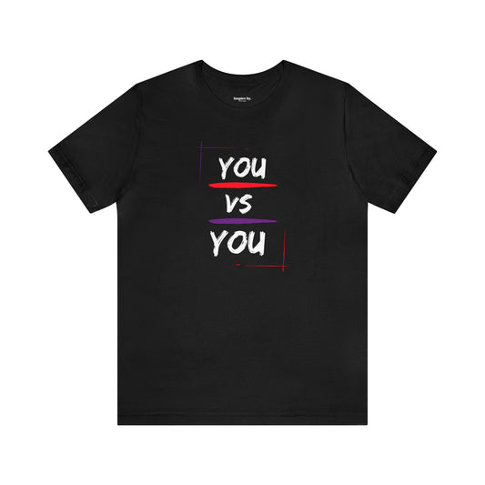 YOU vs YOU T-shirt