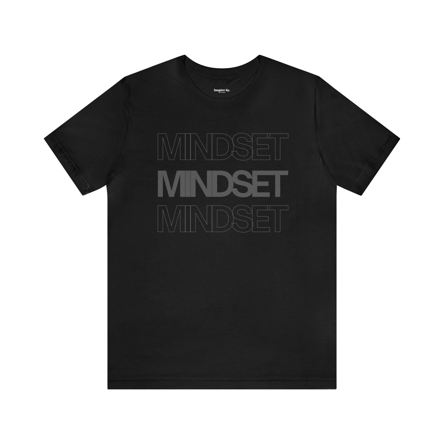 Mindset T-shirt