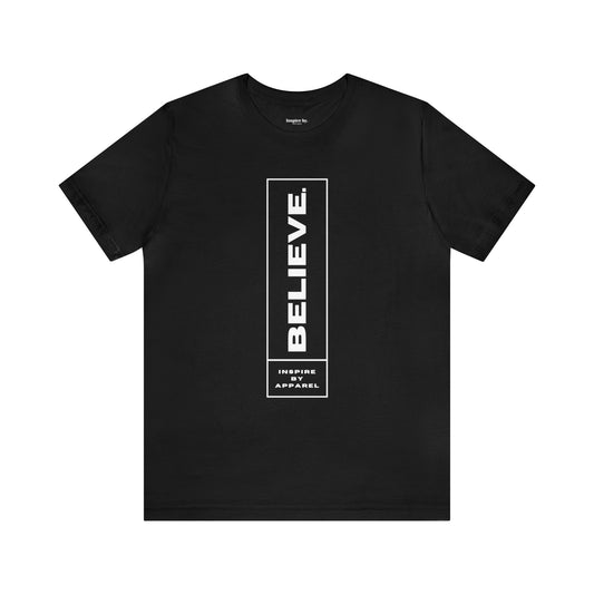 Believe T-shirt